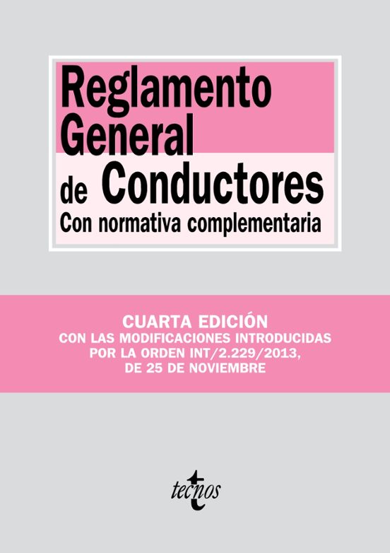 Reglamento General De Conductores Con Normativa Complementaria