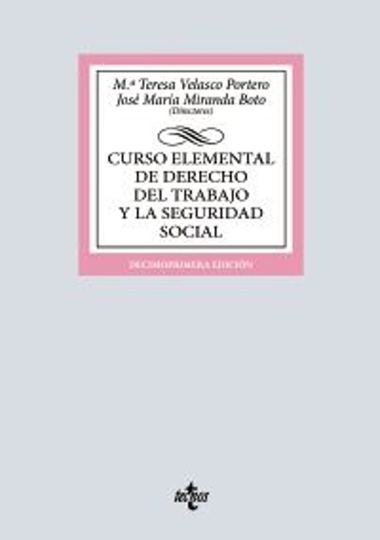 Curso Elemental De Derecho Del Trabajo Y La Seguridad Social