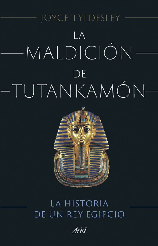 La Maldicion De Tutankamon: La Historia De Un Rey Egipcio