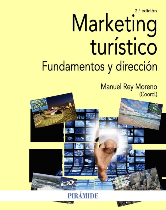 Marketing Turistico : Fundamentos Y Direccion