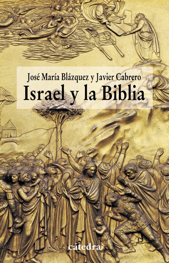 Israel Y La Biblia