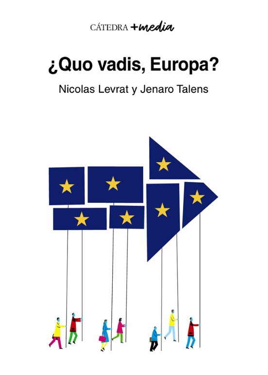 ¿quo Vadis Europa?