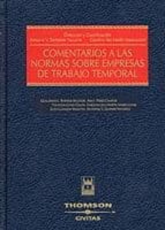Comentarios A Las Normas Sobre Empresas De Trabajo Temporal