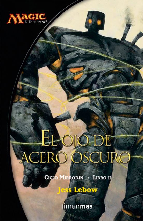 El Ojo De Acero Oscuro