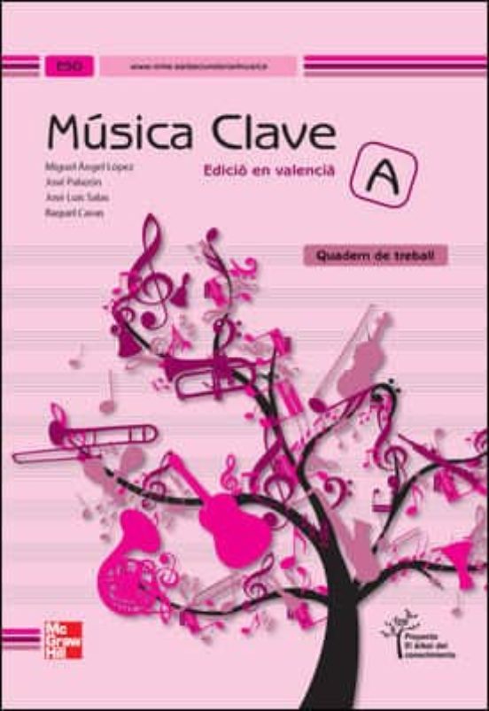 Musica Clave A El Arbol Del Conocimiento Quadern Valencia 3º Eso