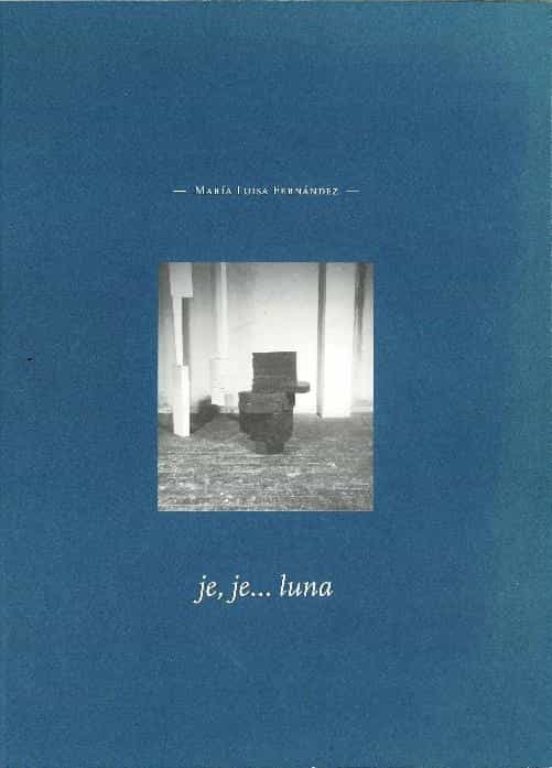 Je Je Luna Maria Luisa Fernandez