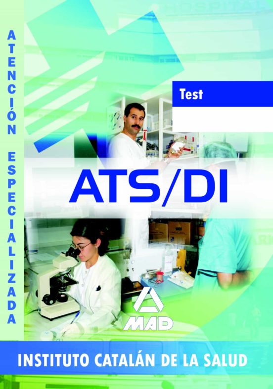 Ats/due De Atención Especializada Del Instituto Catalán De La Salud. Test