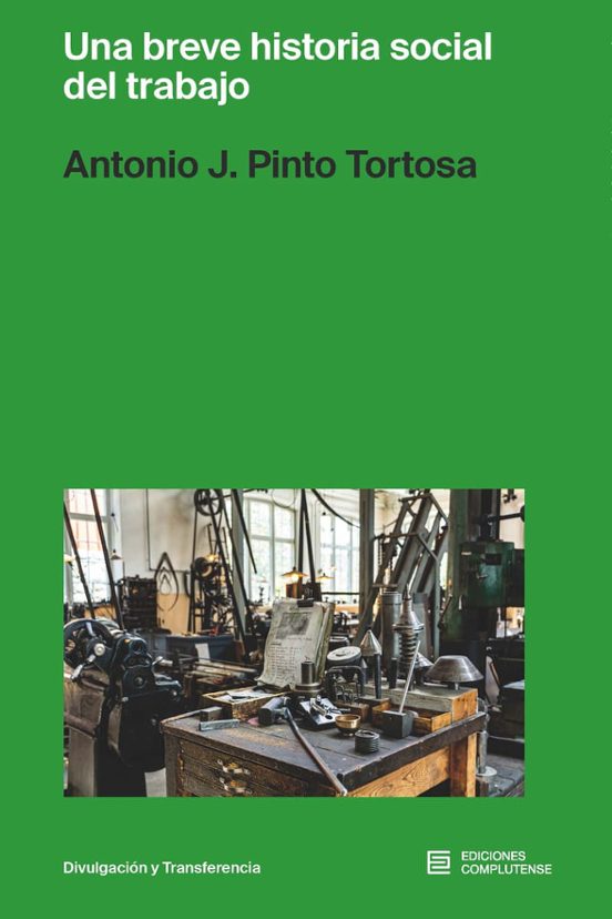 Una Breve Historia Social Del Trabajo