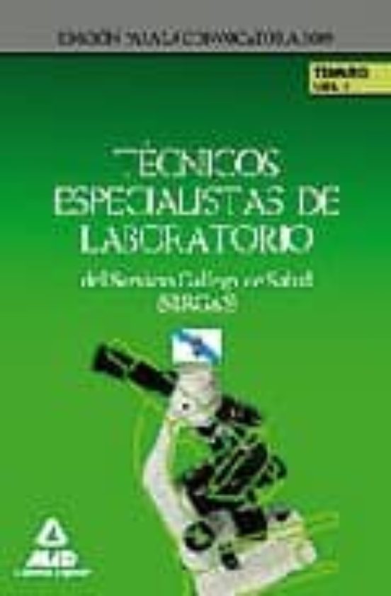 Tecnicos Especialistas De Laboratorio Del Servicio Gallego De Sal Ud