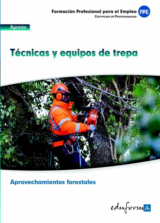 Uf0271 Tecnicas Y Equipos De Trepa. Certificado De Profesionalida D Pr