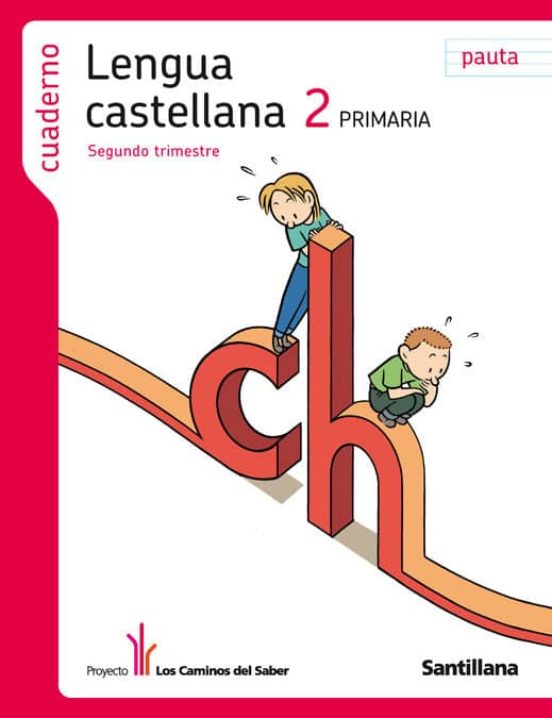 Cuaderno Lengua 2º Ep 2º Trim