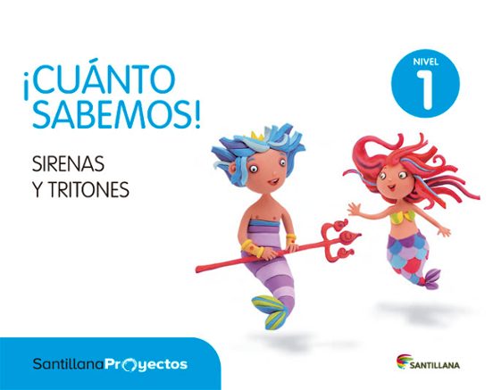 Sirenas Cuanto Sabemos Nivel 1 Infantil 3 Años Ed 2015 Castellano