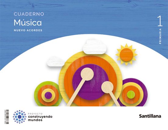 Musica 1º Educacion Primaria Cuaderno Nuevo Acordes Ed 2022
