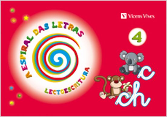 A Espiral Das Letras. Lectoescritura 4 Infantil 5 Años