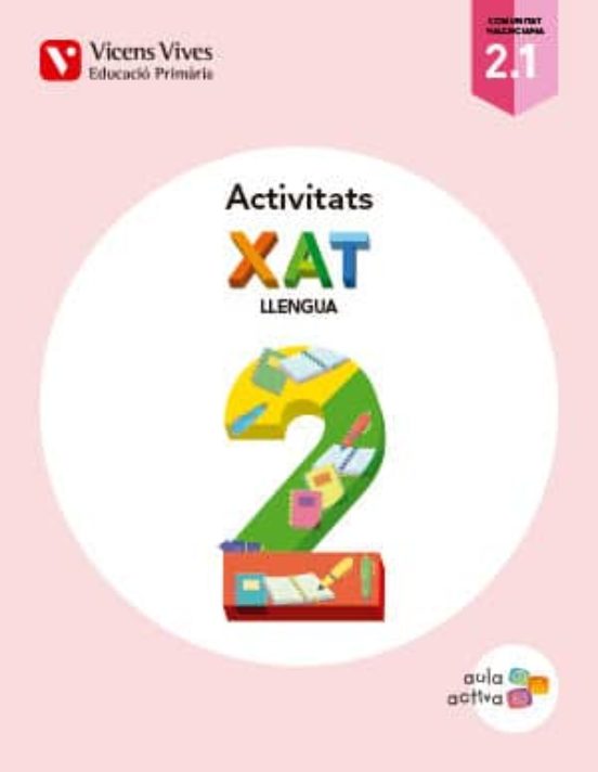 Quad.xat Llengua 2º Primaria Aula Activa Trimestes Ed 2015 Valencia