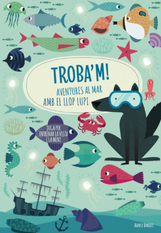 Trobam! Aventures al Mar amb el Llop Lupi