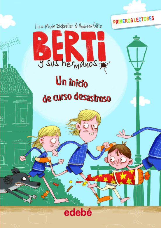 Berti Y Sus Hermanos 1. Un Inicio De Curso Desastroso
