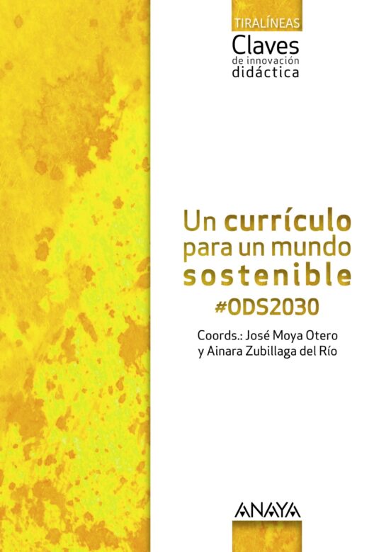 Un Currículo Para Un Mundo Sostenible Andalucía / Aragó