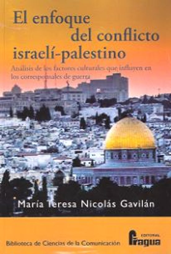 El Enfoque Del Conflicto Israelí-palestino