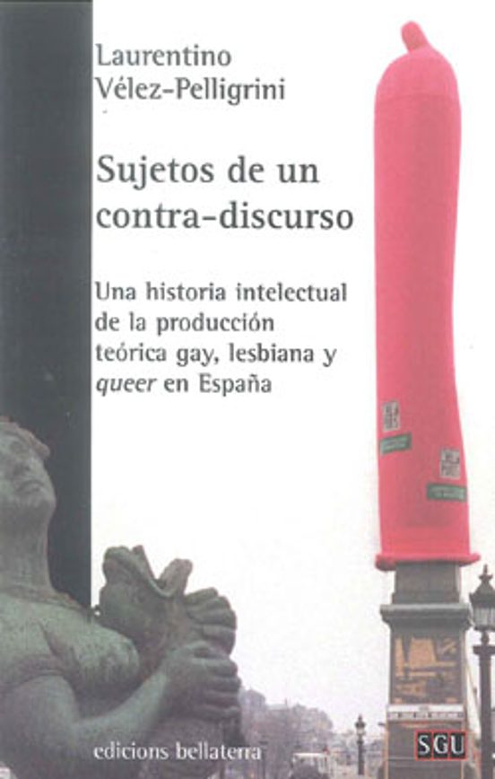 Sujetos De Un Contra-discurso: Una Historia Intelectual De La Pro Ducc