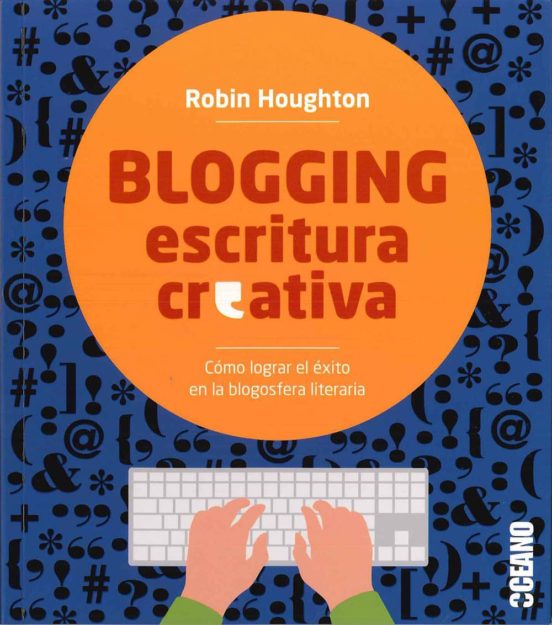 Blogging : Escritura Creativa