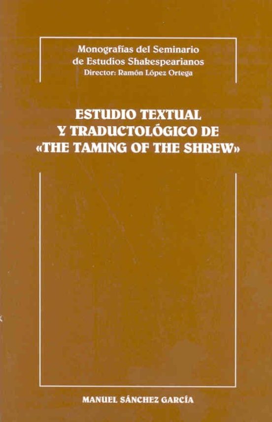 Estudio Textual Y Traductologico De The Taming Of The Shrew