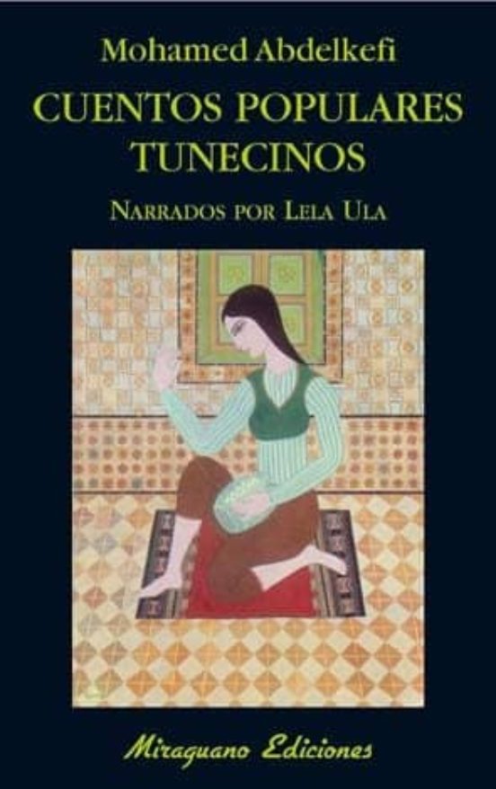 Cuentos Populares Tunecinos