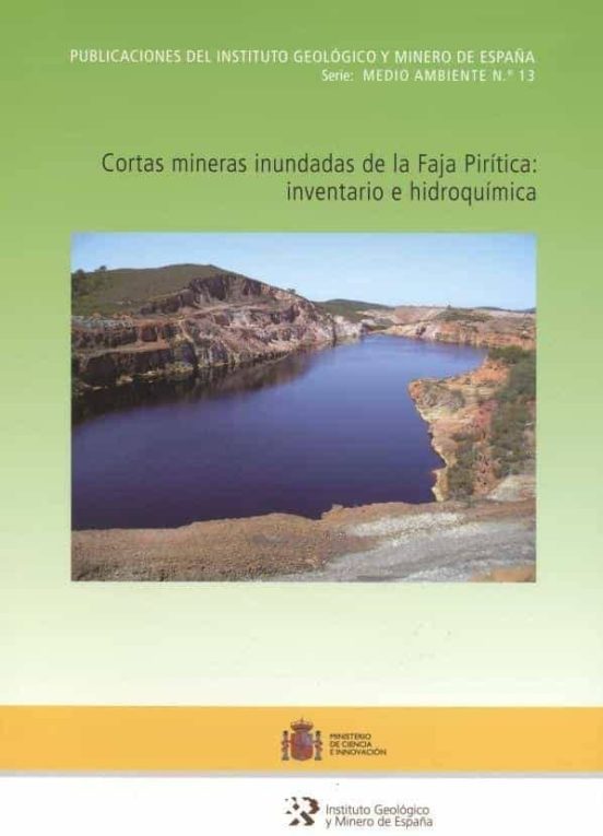 Cortas Mineras Inundadas De La Franja Piritica: Nventario E Hidro Quim