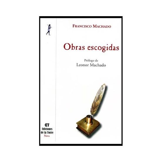Obras Escogidas Francisco Machado