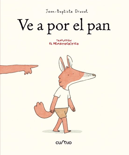 Ve A Por El Pan