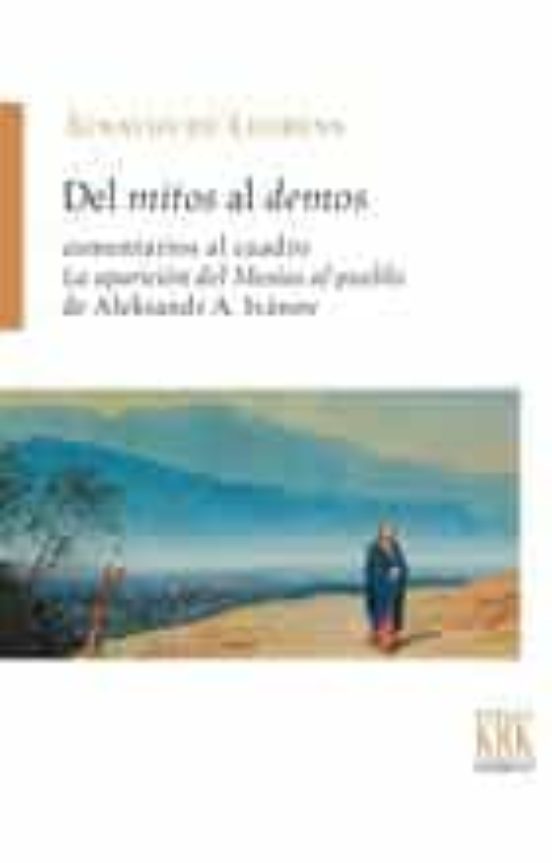 Del Mitos Al Demos: Comentarios Al Cuadro La Aparicion Del Mesias Al P
