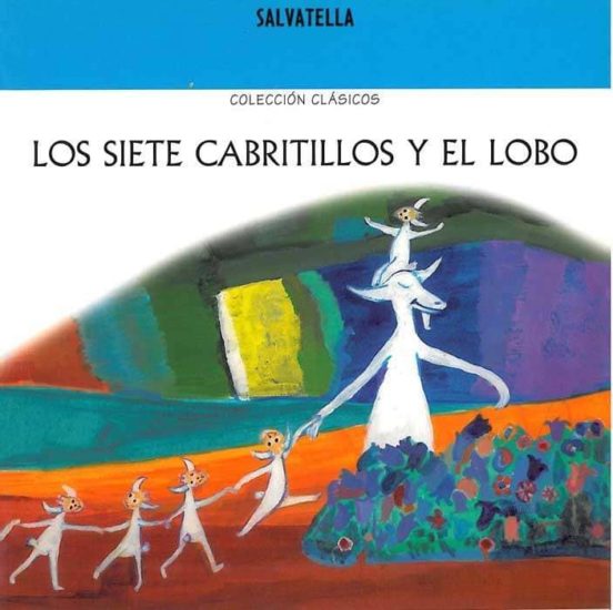 Los Siete Cabritillos Y El Lobo