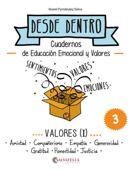 Valores : Desde Dentro 3
