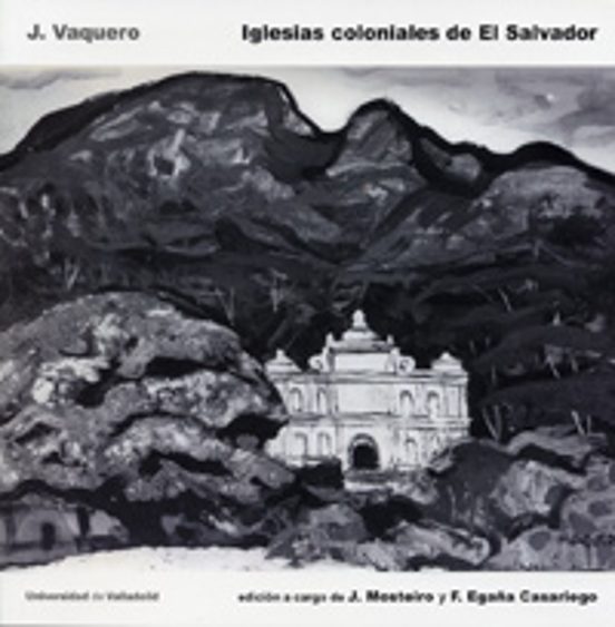 Iglesias Coloniales De El Salvador
