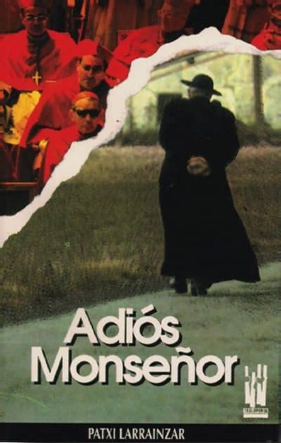 Adiós Monseñor