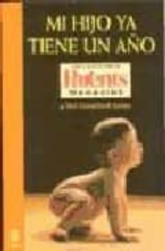 Mi Hijo Ya Tiene Un Año