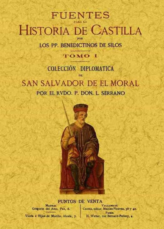 Fuentes Para La Historia De Castilla