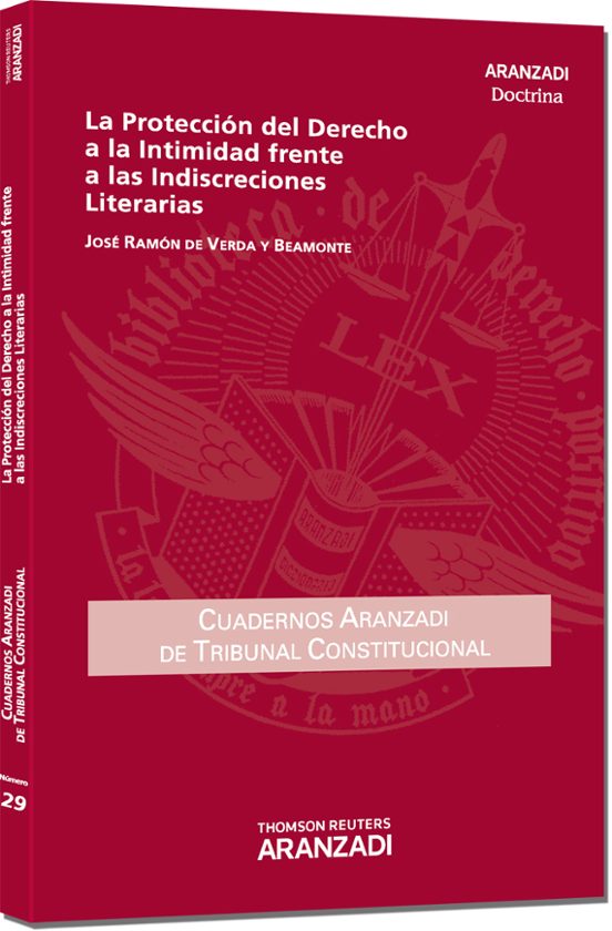Proteccion Del Derecho A Las Indiscreciones Literarias