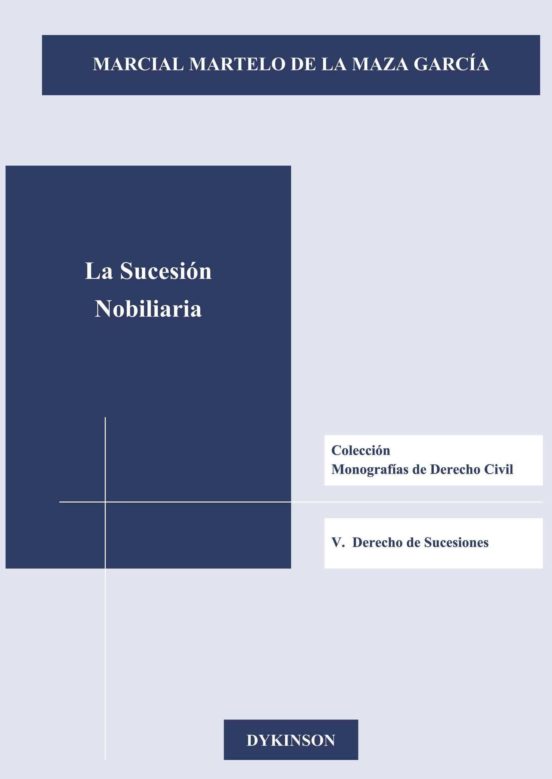 La Sucesión Nobiliaria