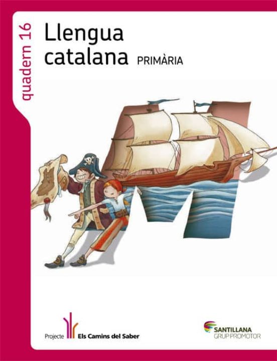 Quadern 16 Llengua 6 Primaria 1 Trim Els Camins Del Saber