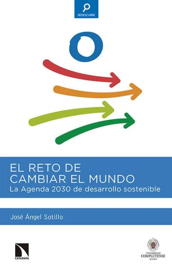El Reto De Cambiar El Mundo