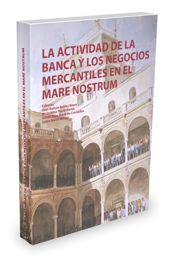 Actividad De La Banca Y Los Negocios Mercantiles En El Mare Nostr Um