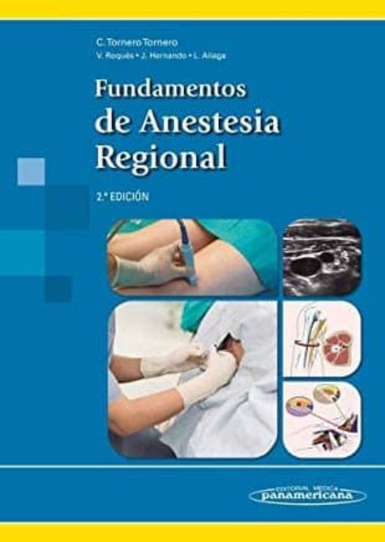 Fundamentos De Anestesia Regional