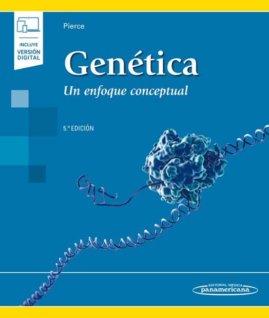Genética. Un Enfoque Conceptual