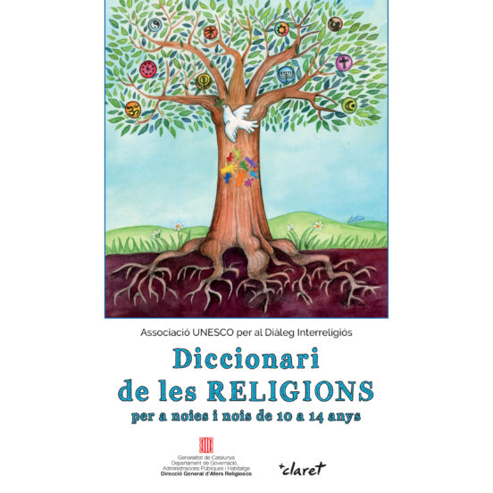 Diccionari De Les Religions: Per A Noies I Nois De 10 A 14 Anys