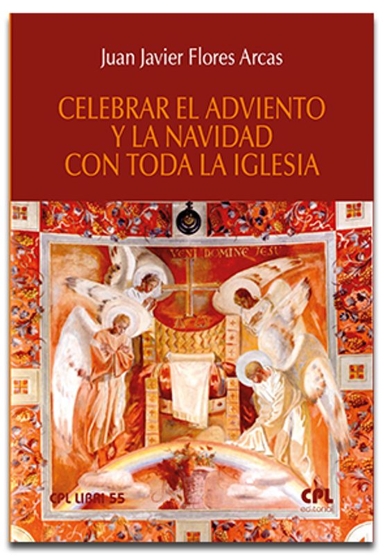 Celebrar El Adviento Y La Navidad Con Toda La Iglesia