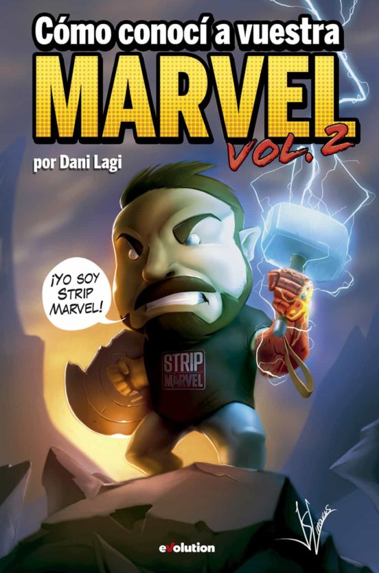 Como Conoci A Vuestra Marvel Vol.2