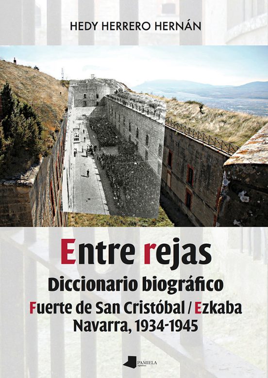 Entre Rejas. Diccionario Biografico.fuerte De San Cristobal / Ezk Aba