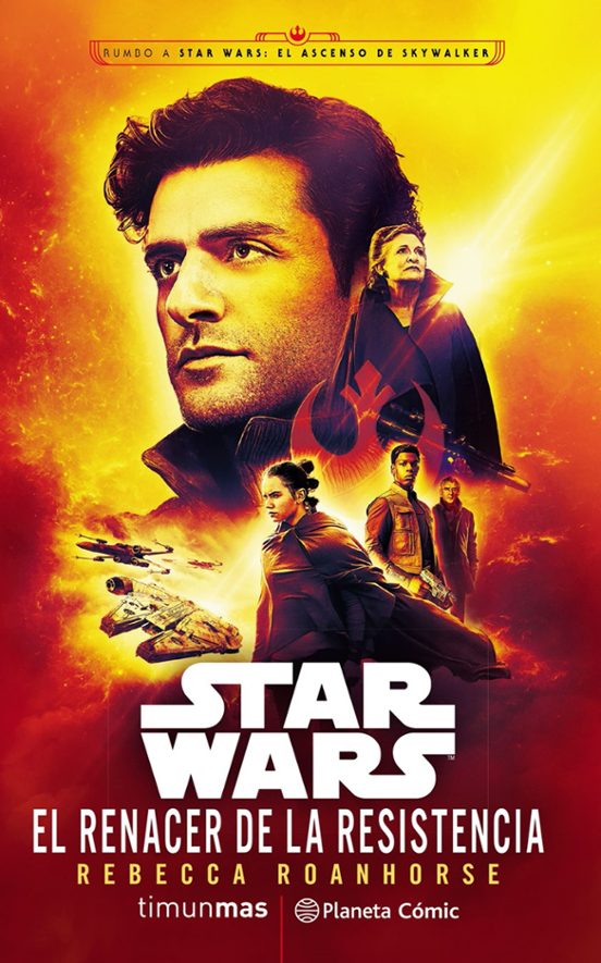 Star Wars: El Renacer De La Resistencia