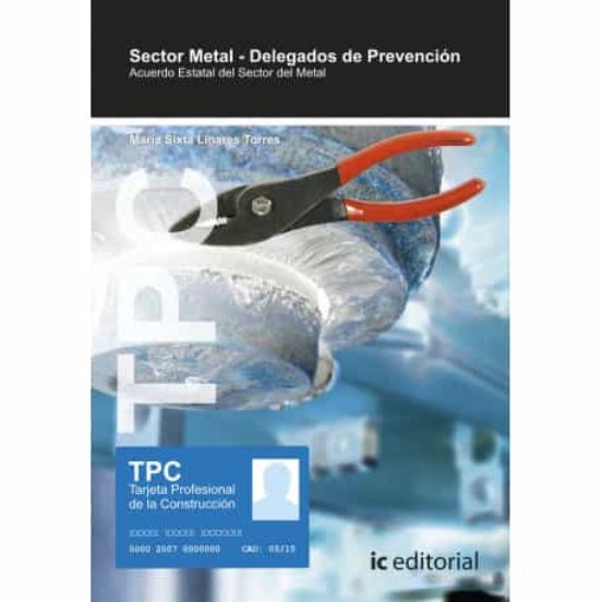 Tpc Sector Metal - Delegados De Prevención